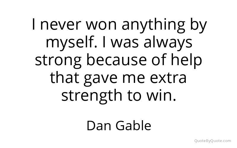 Preview image for this quote by Dan Gable
