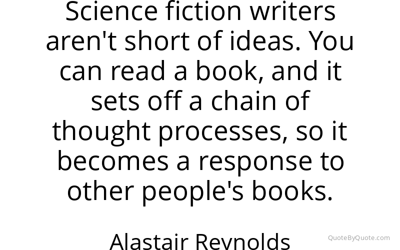Preview image for this quote by Alastair Reynolds