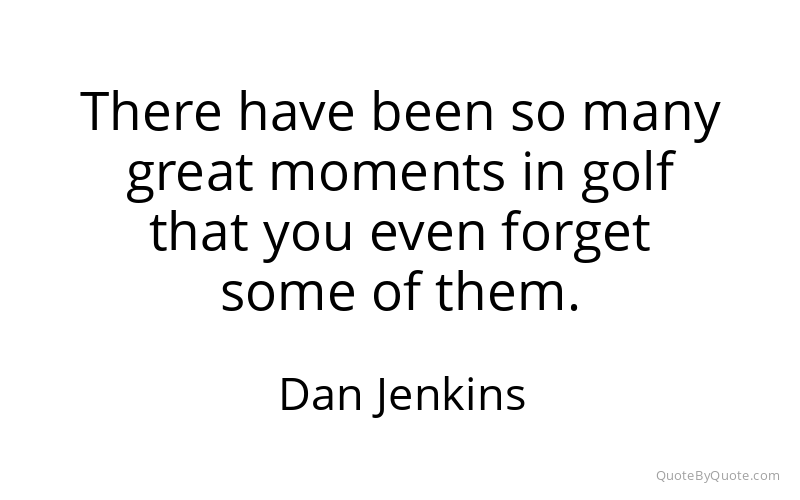 Preview image for this quote by Dan Jenkins