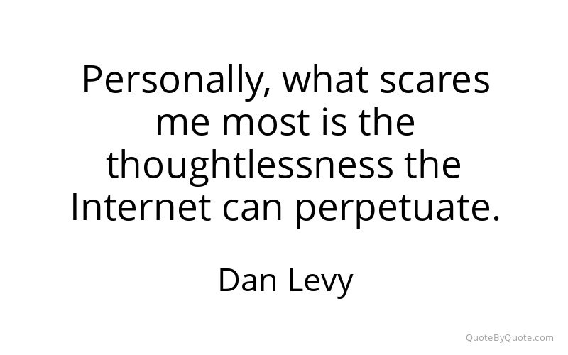 Preview image for this quote by Dan Levy