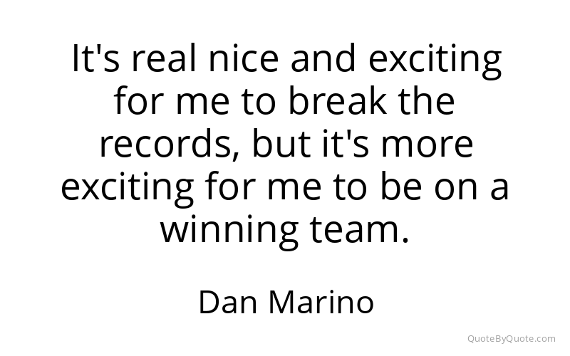 Preview image for this quote by Dan Marino