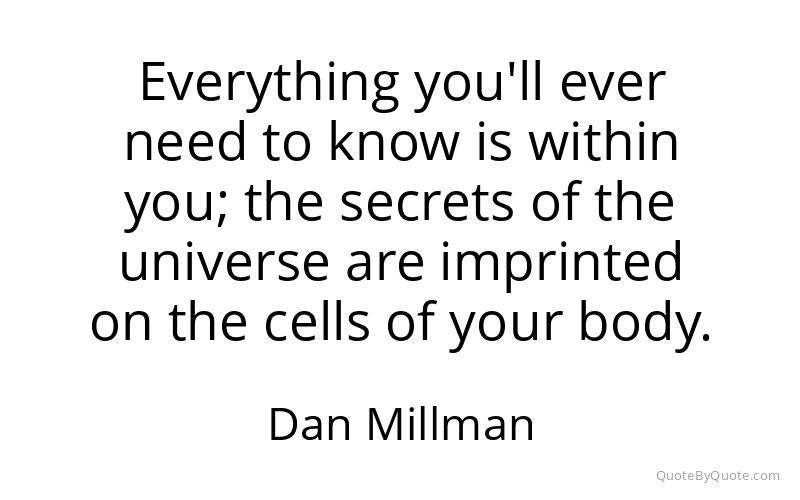 Preview image for this quote by Dan Millman