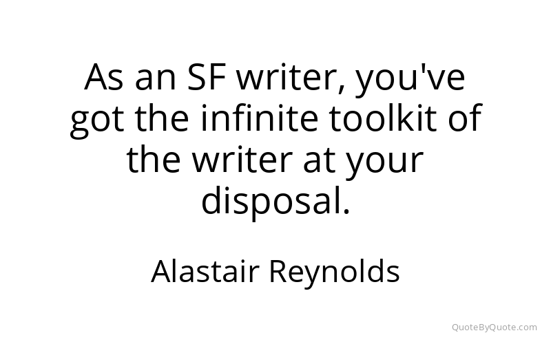 Preview image for this quote by Alastair Reynolds