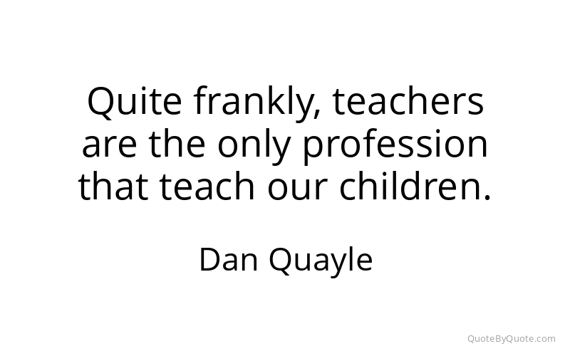 Preview image for this quote by Dan Quayle