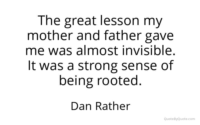 Preview image for this quote by Dan Rather