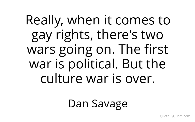 Preview image for this quote by Dan Savage