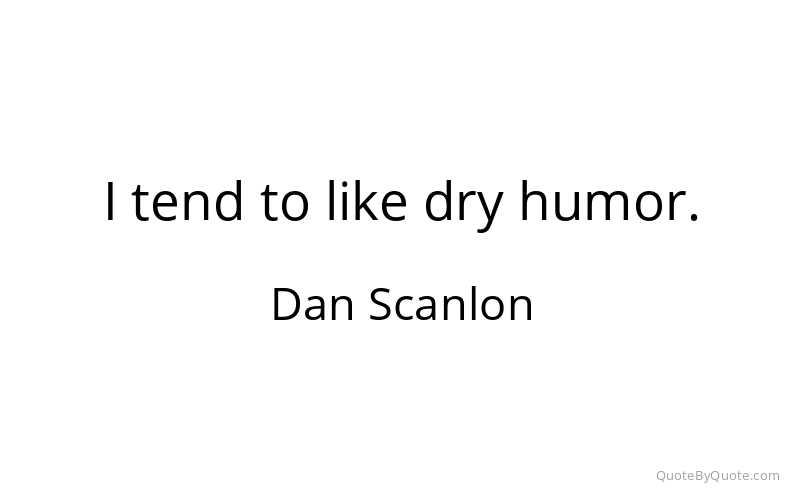 Preview image for this quote by Dan Scanlon