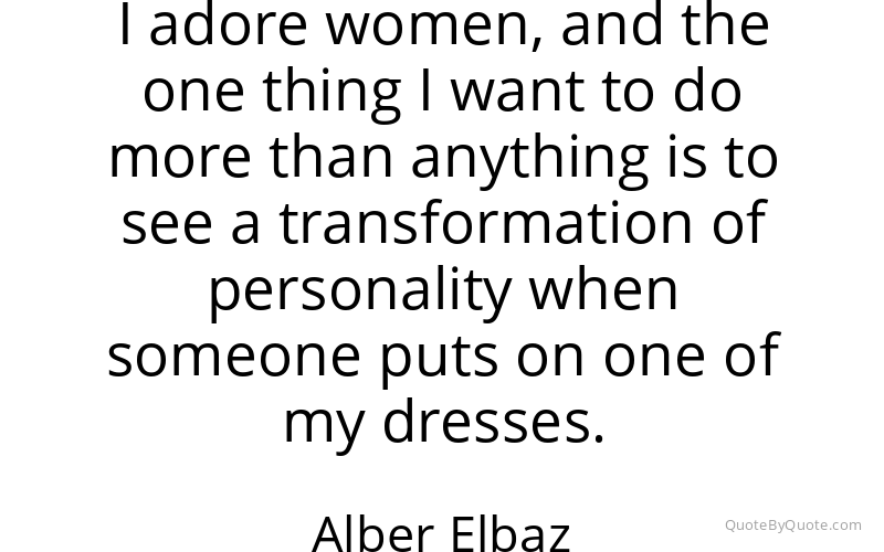 Preview image for this quote by Alber Elbaz
