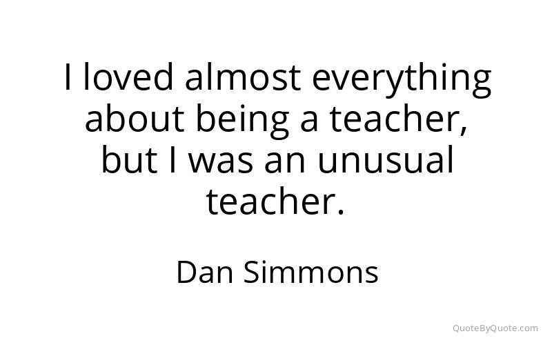 Preview image for this quote by Dan Simmons