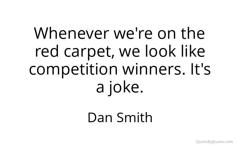 Preview image for this quote by Dan Smith