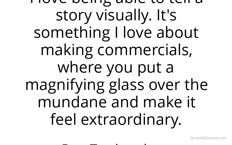 Preview image for this quote by Dan Trachtenberg