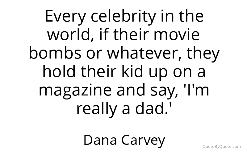 Preview image for this quote by Dana Carvey