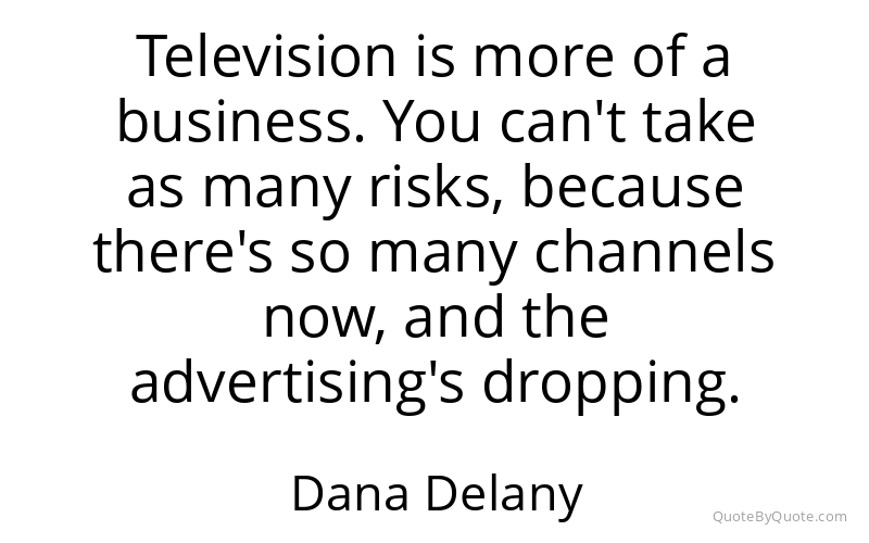 Preview image for this quote by Dana Delany