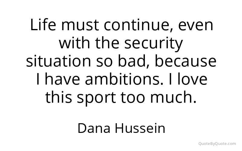 Preview image for this quote by Dana Hussein