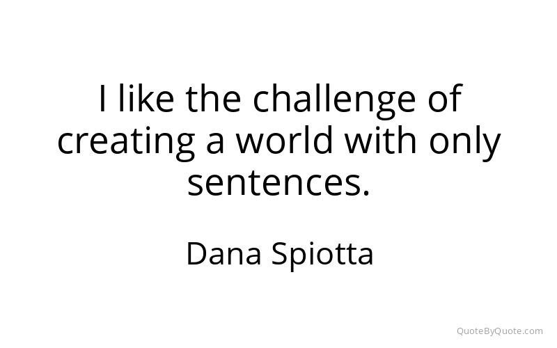 Preview image for this quote by Dana Spiotta