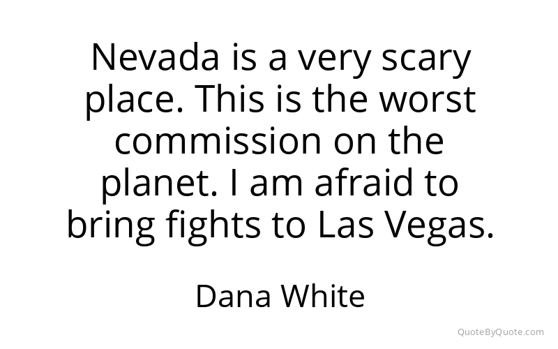 Preview image for this quote by Dana White