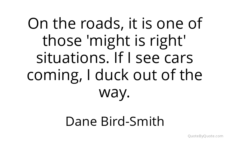 Preview image for this quote by Dane Bird-Smith
