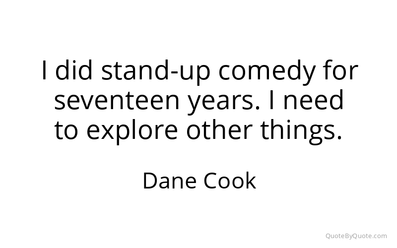 Preview image for this quote by Dane Cook