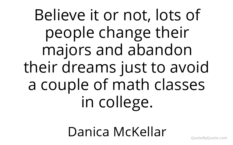 Preview image for this quote by Danica McKellar