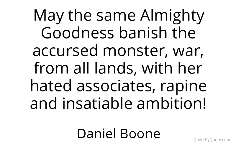 Preview image for this quote by Daniel Boone
