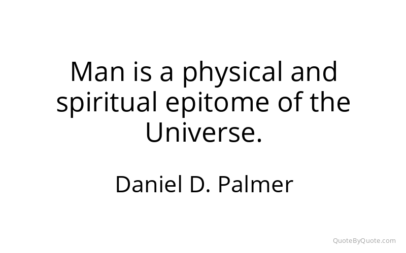 Preview image for this quote by Daniel D. Palmer