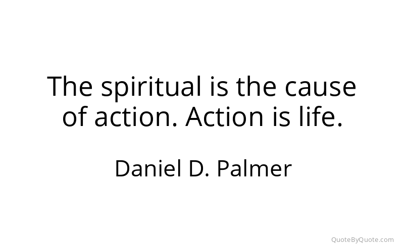 Preview image for this quote by Daniel D. Palmer