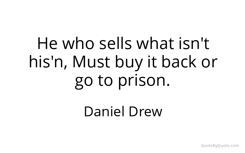 Preview image for this quote by Daniel Drew