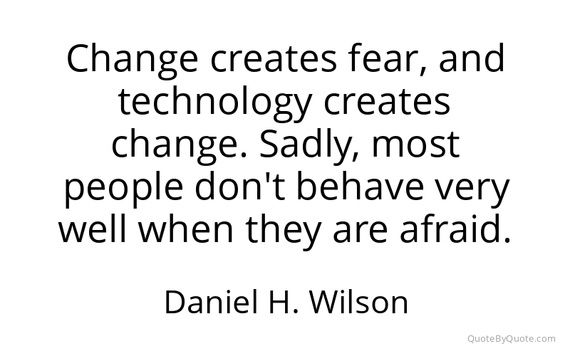 Preview image for this quote by Daniel H. Wilson