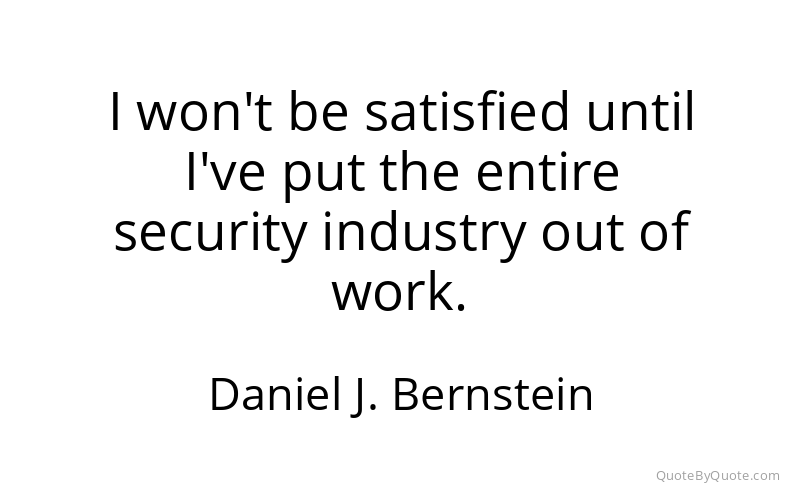 Preview image for this quote by Daniel J. Bernstein