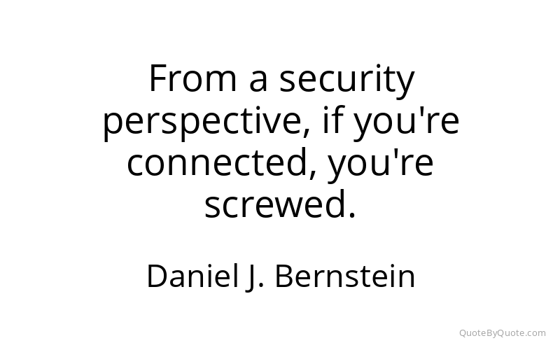 Preview image for this quote by Daniel J. Bernstein
