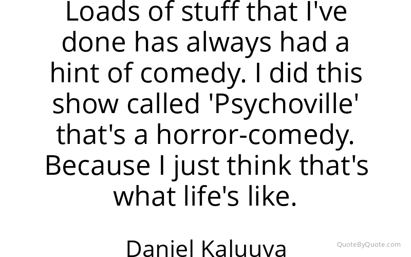 Preview image for this quote by Daniel Kaluuya