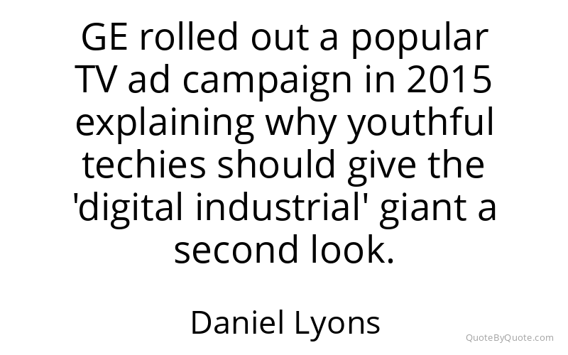 Preview image for this quote by Daniel Lyons
