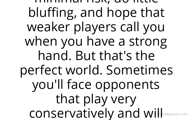 Preview image for this quote by Daniel Negreanu