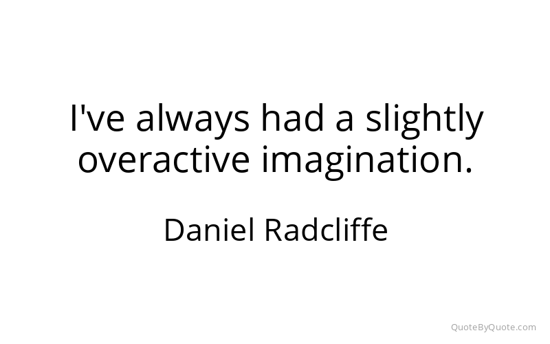 Preview image for this quote by Daniel Radcliffe