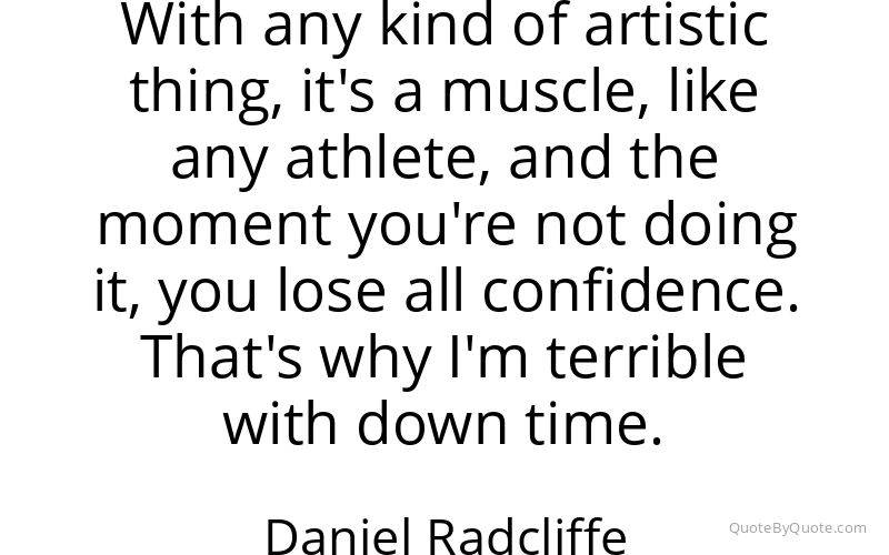 Preview image for this quote by Daniel Radcliffe