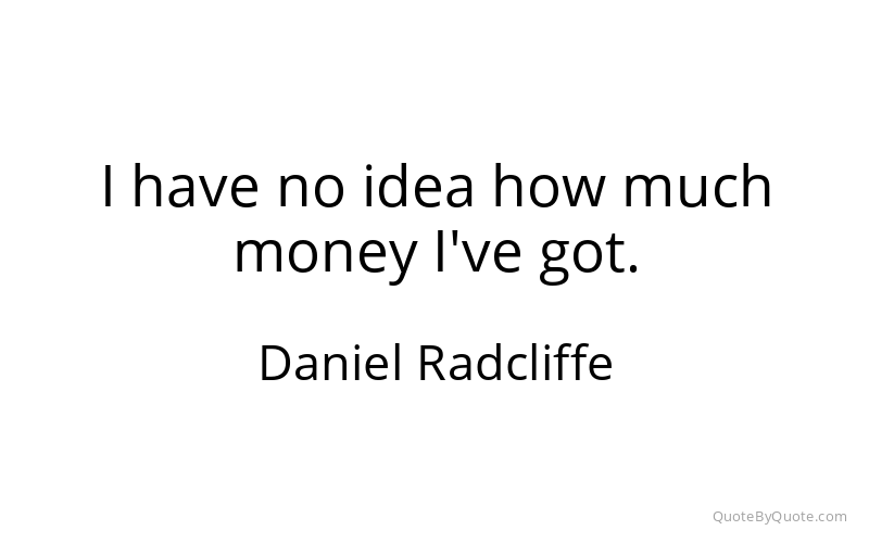 Preview image for this quote by Daniel Radcliffe