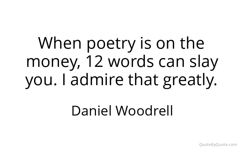 Preview image for this quote by Daniel Woodrell