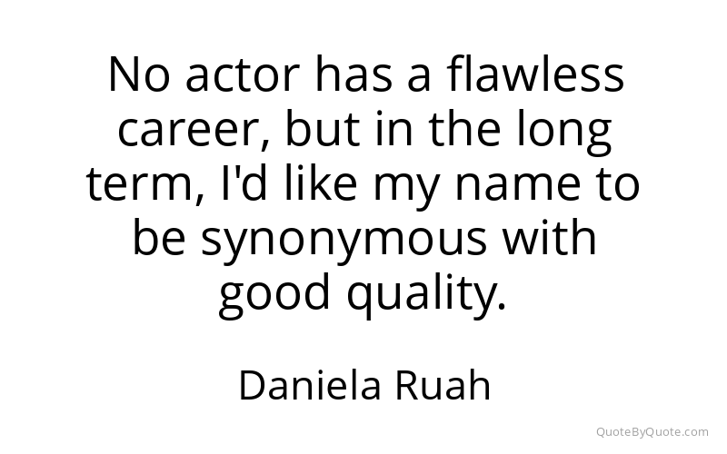 Preview image for this quote by Daniela Ruah