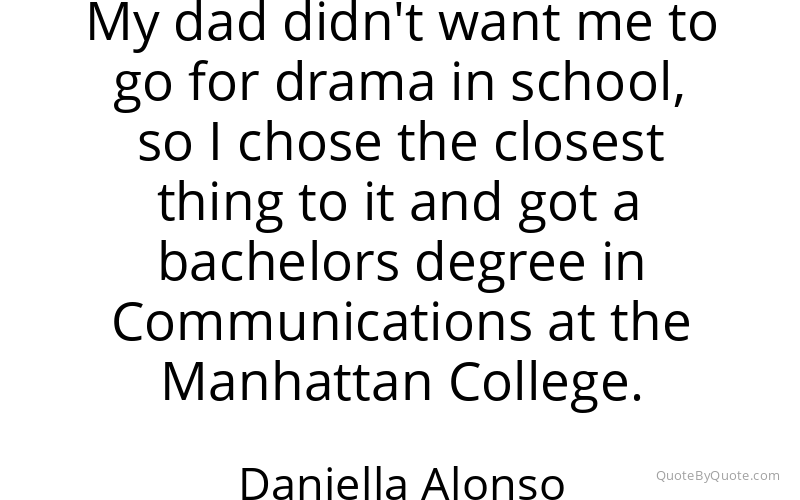 Preview image for this quote by Daniella Alonso