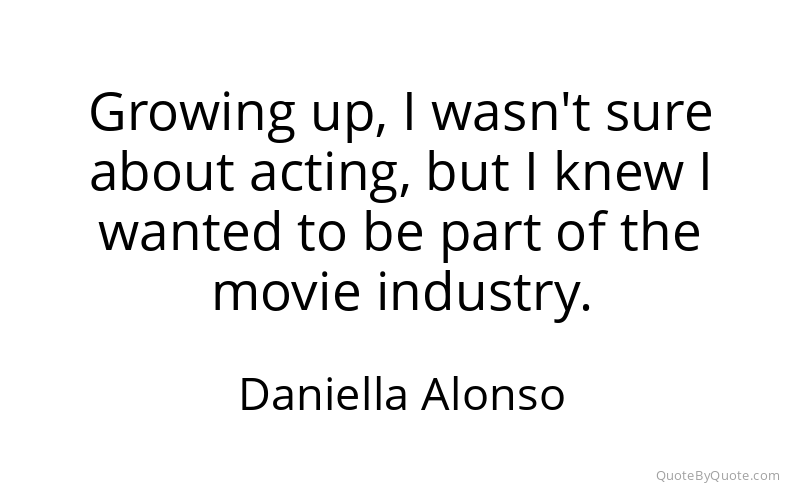 Preview image for this quote by Daniella Alonso