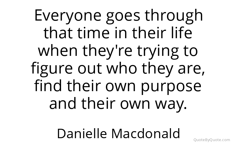 Preview image for this quote by Danielle Macdonald