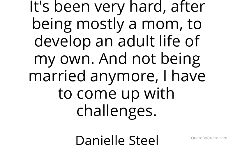Preview image for this quote by Danielle Steel