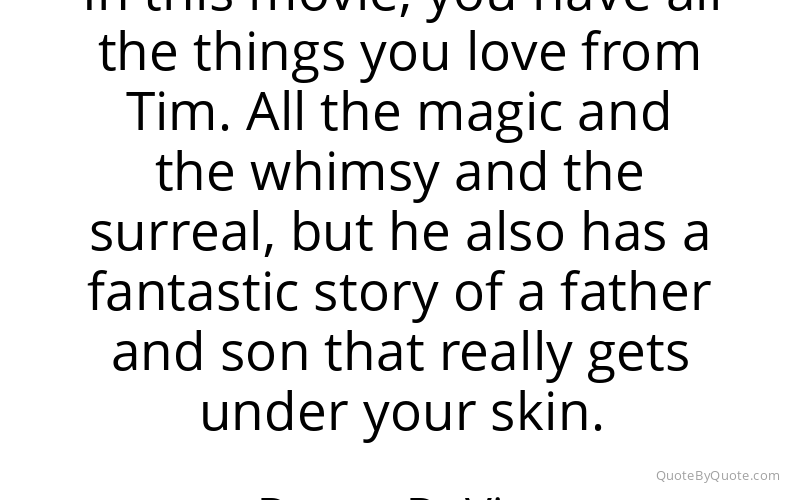 Preview image for this quote by Danny DeVito