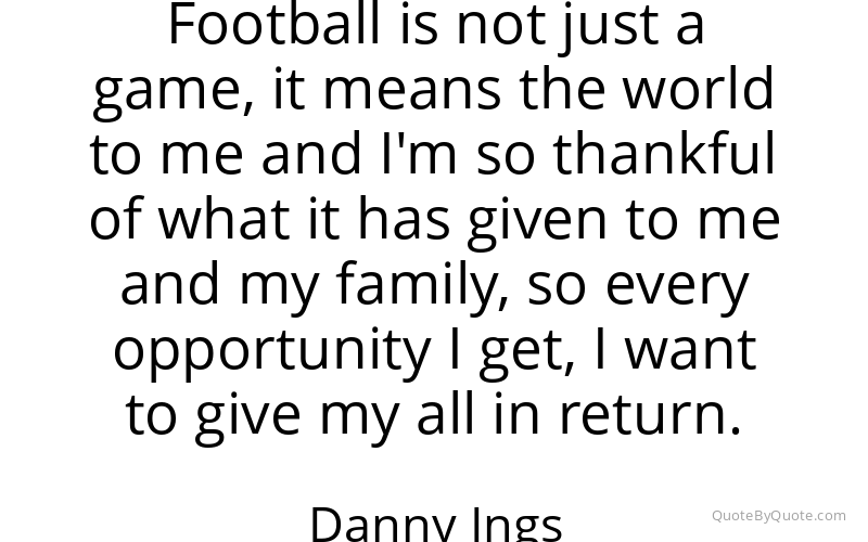 Preview image for this quote by Danny Ings