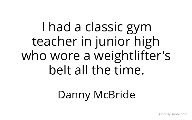 Preview image for this quote by Danny McBride