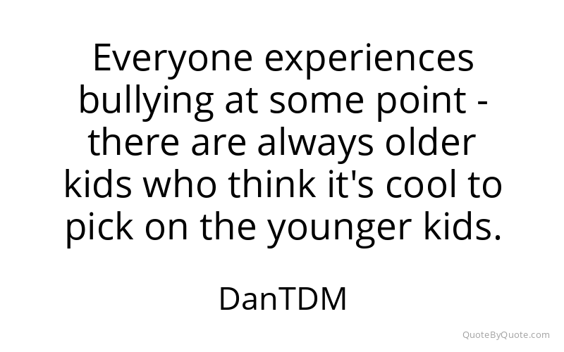 Preview image for this quote by DanTDM