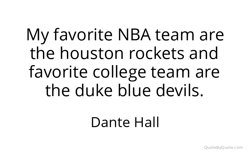 Preview image for this quote by Dante Hall