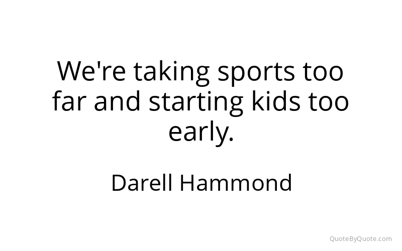 Preview image for this quote by Darell Hammond