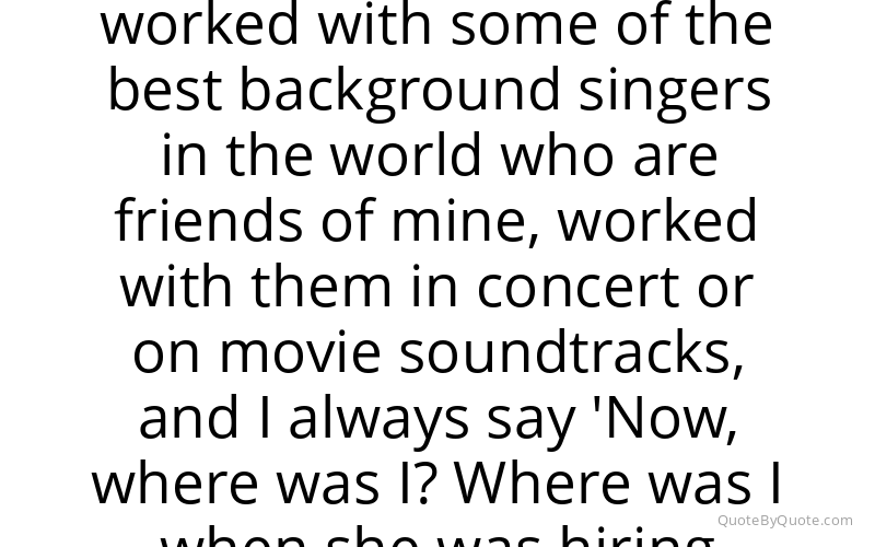 Preview image for this quote by Darlene Love