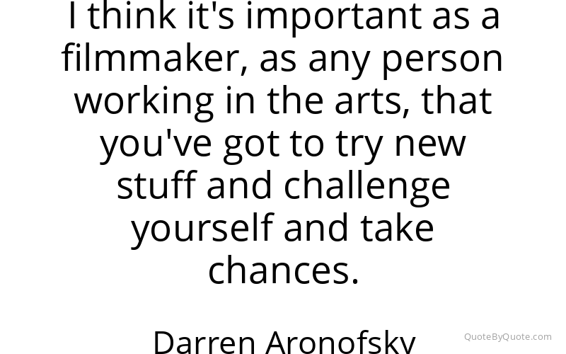 Preview image for this quote by Darren Aronofsky